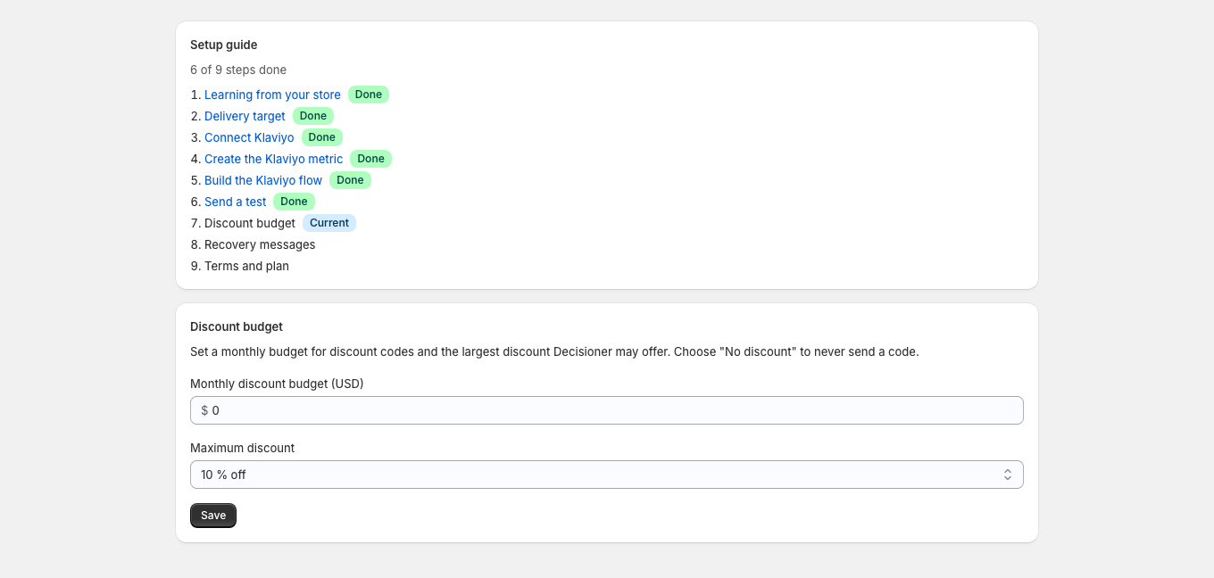 The merchant sets a monthly discount budget and the largest discount Decisioner may offer, or chooses No discount.