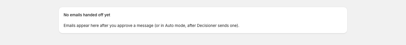 Before any email is handed off, the page explains when emails will appear.